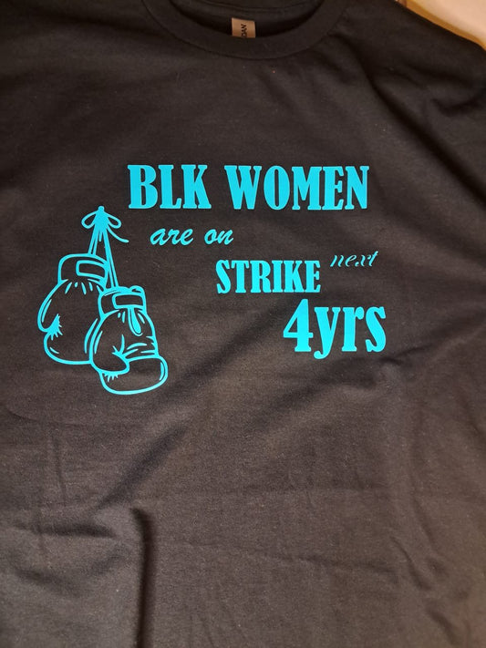 Sweatshirt 92% blk women on strike get somebody else to do it